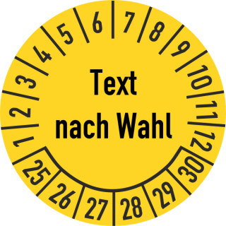 Prüfplakette Text nach Wahl 16 mm ca. 500 Stück/Rolle PVC-Folie Grund gelb Text schwarz 2025-2030