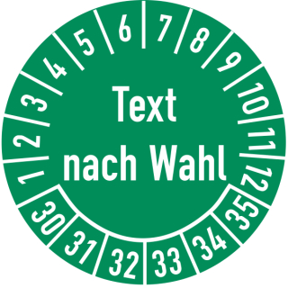 Prüfplakette Text nach Wahl 16 mm ca. 500 Stück/Rolle PVC-Folie Grund grün Text weiß 2030-2035