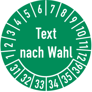 Prüfplakette Text nach Wahl 16 mm ca. 500 Stück/Rolle PVC-Folie Grund grün Text weiß 2031-2036