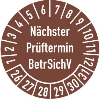 Prüfplaketten nächster Prüftermin BetrSichV 25 mm ca. 333 Stück/Rolle PVC-Folie Grund braun Text weiß 2026-2031