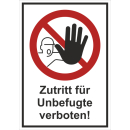 Verbotskombischild Zutritt für Unbefugte verboten -...