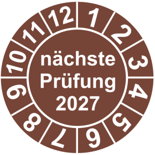 Prüfplaketten nächste Prüfung 30 mm ca. 285 Stück/Rolle Dokumentenfolie Grund braun Text weiß 2027