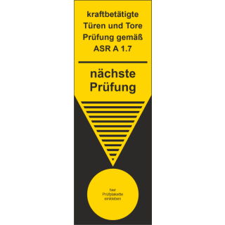 Prüfaufkleber "Kraftbetätigte Türen und Tore Prüfung gemäß ASR A1.7 - nächste Prüfung" ca. 42 x 92 mm ca. 110 Stück / Rolle