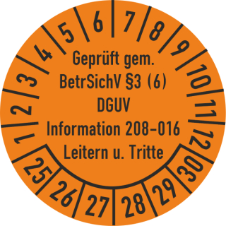 Prüfplaketten geprüft gemäß BetrSichV §3 (6) DGUV Information 208-016 Leitern und Tritte selbstklebend auf 10 Meter Rolle - 25 mm Ø ca. 333 Stück/Rolle - 2025-2030 - Grund orange Text schwarz - Folie mit Schutzlaminat