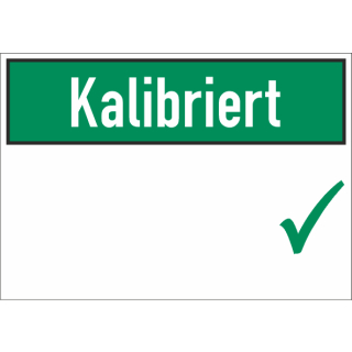 Kennzeichnungsschilder zur Materialprüfung Kalibriert - selbstklebendes Schild zum beschriften