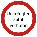 Rote Verbotsschilderer - Unbefugte Zutritt verboten