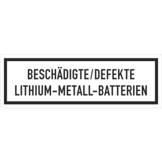 Gefahrgutaufkleber für beschädigte oder defekte Lithiumbatterien und Metallbatterien