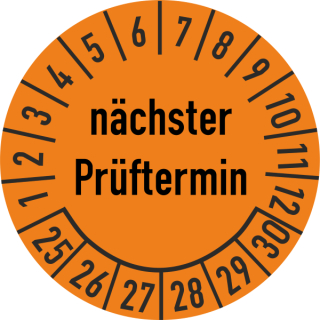 Prüfplakette nächster Prüftermin 20 mm ca. 400 Stück/Rolle PVC-Folie Grund orange Text schwarz 2025-2030